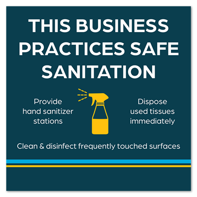 Window Graphics - This Business Practices Safe Sanitation - 24x24